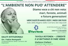 “L’Ambiente non può attendere – Diamo voce a chi non vota”, convegno a Montecitorio