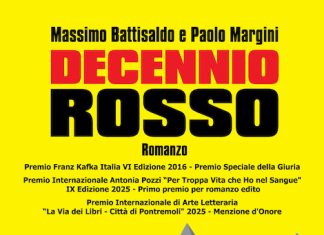 “Decennio rosso”, la nuova opera di Massimo Battisaldo e Paolo Margini decennio rosso libro