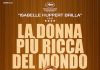 “La donna più ricca del mondo”: il film con Isabelle Huppert al cinema la donna più ricca del mondo