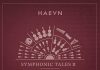 Haevn pubblicano “Symphonic Tales II”: un viaggio orchestrale che celebra dieci anni di musica e umanità haevn cover album
