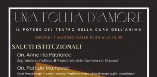 “Una follia d’amore. Il potere del teatro nella cura dell’anima”, convegno alla Camera