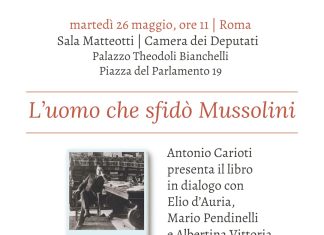 Libri: a Roma la presentazione di “L’uomo che sfidò Mussolini”