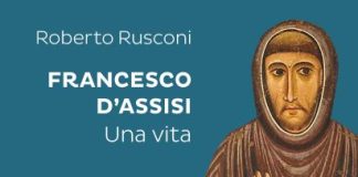 Roberto Rusconi racconta “Francesco d’Assisi. Una vita” francesco d'assisi una vita libro