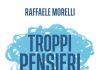 Libri in uscita a luglio 2026: novità da non perdere troppi pensieri libro