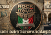 Le iscrizioni a Rock Targato Italia sono ancora aperte