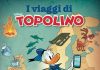 “I viaggi di Topolino”: la nuova collana Panini Comics viaggi topolino