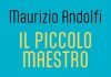 Maurizio Andolfi e il ruolo dei bambini nelle dinamiche familiari: esce “Il piccolo maestro” il piccolo maestro libro