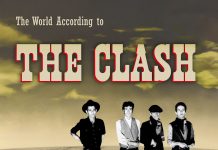 La storia ritrovata dei Clash in una raccolta mai pubblicata