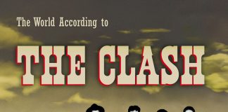 La storia ritrovata dei Clash in una raccolta mai pubblicata
