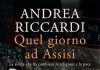 L’invenzione della pace: quando Giovanni Paolo II portò il mondo ad Assisi quel giorno assini libro