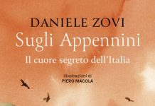 “Sugli Appennini”, il libro di Daniele Zovi sul cuore segreto dell’Italia